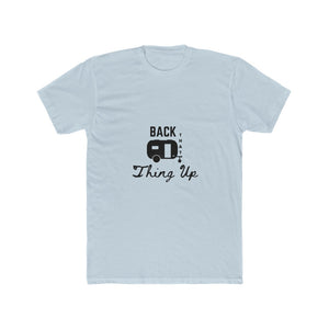 Back That Thing Up Men's Cotton Crew Tee