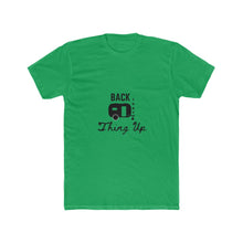 Load image into Gallery viewer, Back That Thing Up Men&#39;s Cotton Crew Tee
